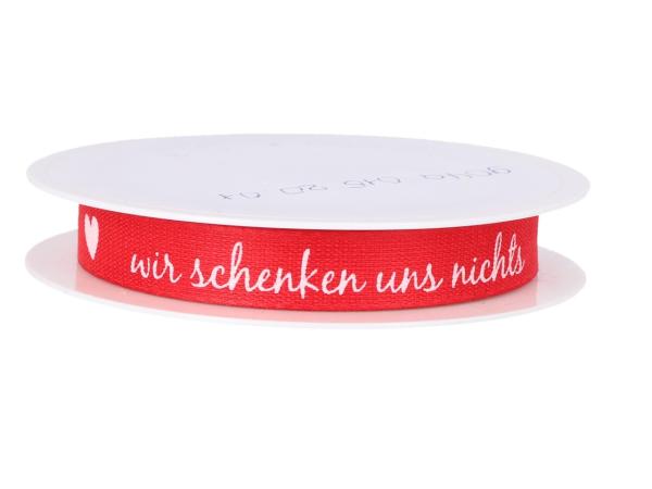 Band 'wir schenken uns nichts' 15mm 18mr 15mm 18mr