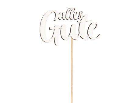 Stecker Holz "alles Gute" B8 H5 Stab 20cm B8 H5 Stab 20cm