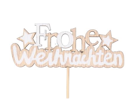 Stecker ''Frohe Weihnachten'' Holz B10 H4 Stab29cm